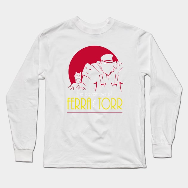 The Adventures of Ferra & Torr Long Sleeve T-Shirt by maikeandre